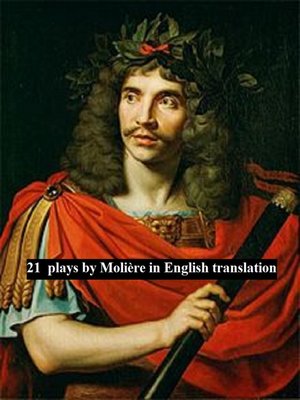 cover image of 21 plays by Molière in English translation